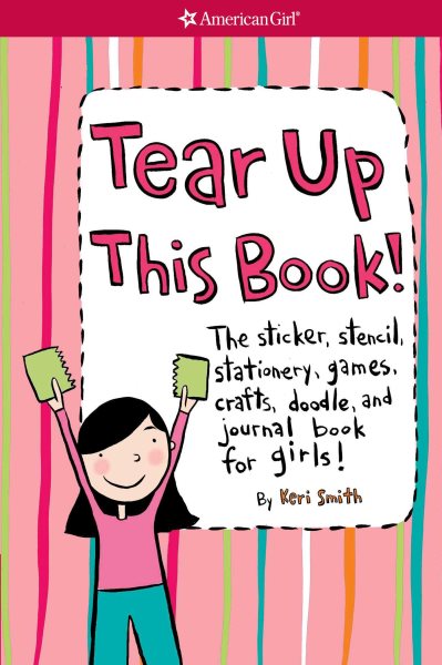 Tear Up This Book! (American Girl Library) cover