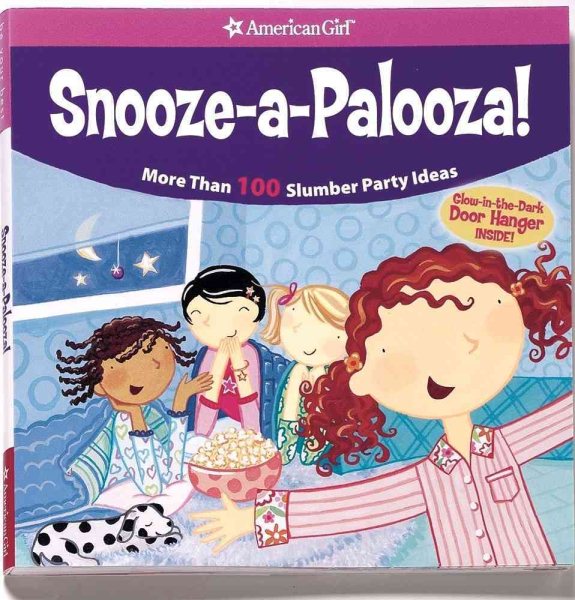Snooze-A-Palooza! (American Girl Library) cover