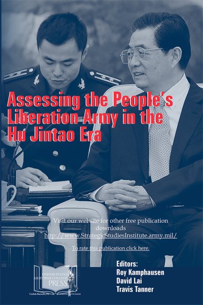 Assessing the People’s Liberation Army in the Hu Jintao Era