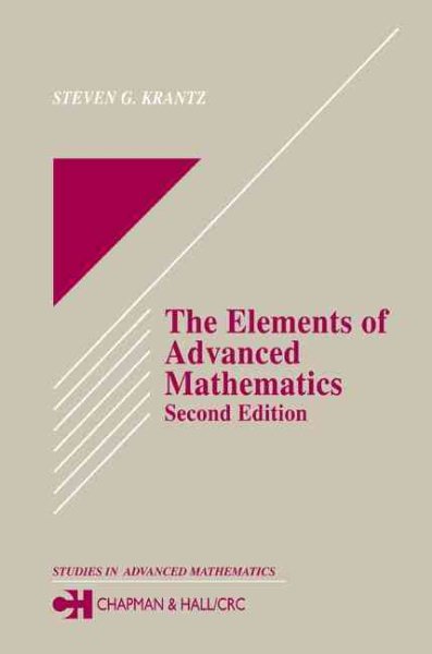 The Elements of Advanced Mathematics, Second Edition (Textbooks in Mathematics) cover