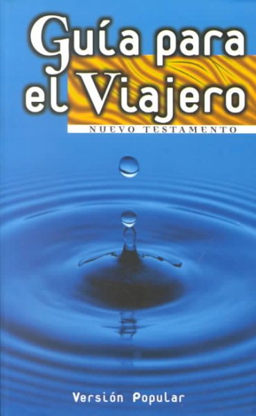 Guia Para El Viajero: Nuevo Testamento : Version Popular (Spanish Edition) cover