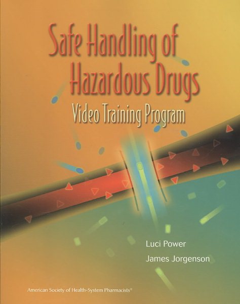 Safe Handling of Hazardous Drugs Workbook cover