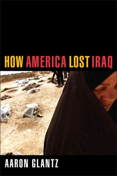How America Lost Iraq cover