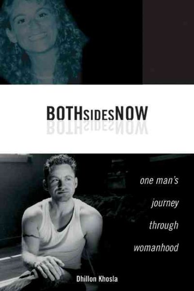 Both Sides Now: One Man's Journey Through Womanhood cover