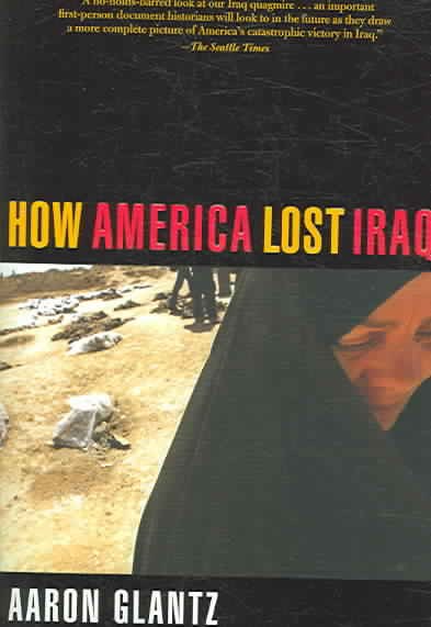 How America Lost Iraq cover