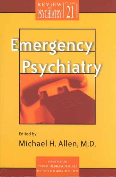 Emergency Psychiatry (Review of Psychiatry)