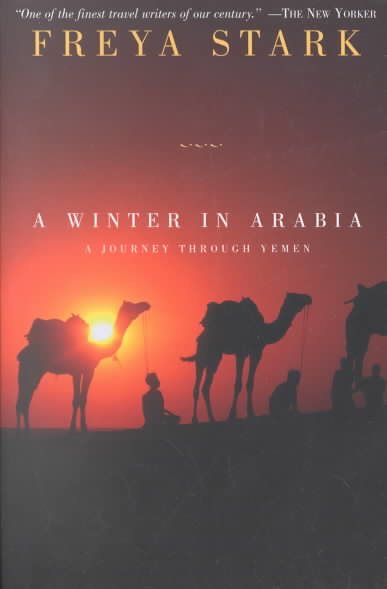 A Winter in Arabia: A Journey Through Yemen cover