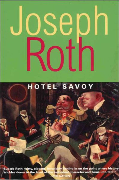Hotel Savoy (Works of Joseph Roth) cover