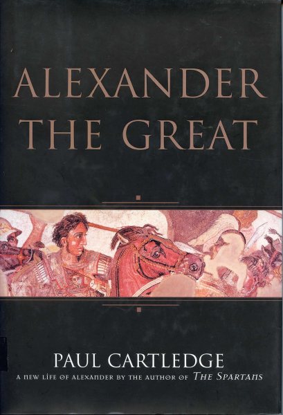 Alexander the Great: the Hunt For a New Past cover