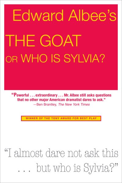 The Goat, or Who Is Sylvia?: Broadway Edition cover