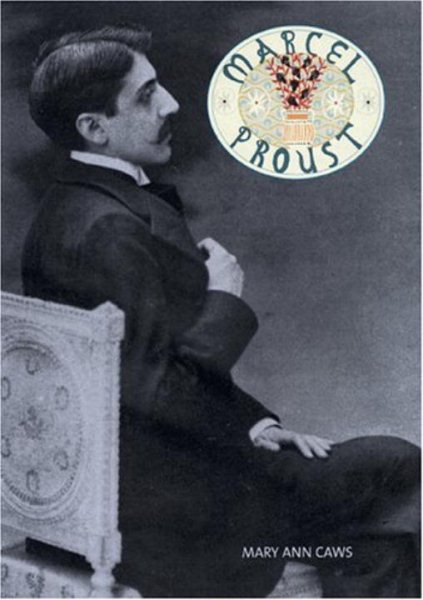 Marcel Proust: OVERLOOK ILLUSTRATED LIVES