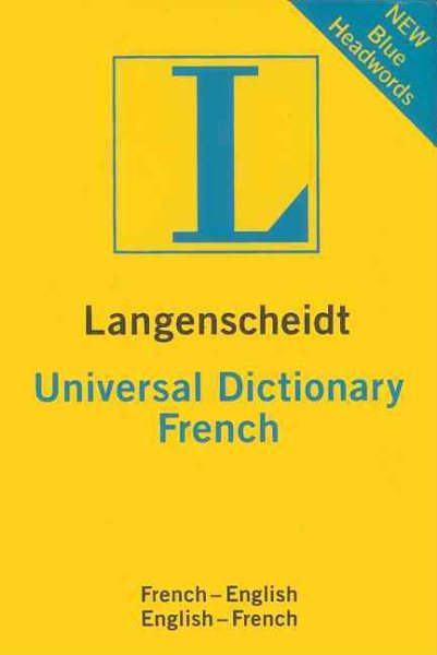Langenscheidt's Universal French Dictionary: French-English English-French (French Edition) cover