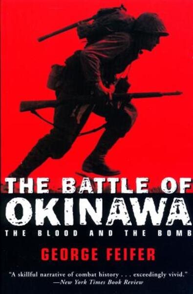 The Battle of Okinawa: The Blood and the Bomb cover