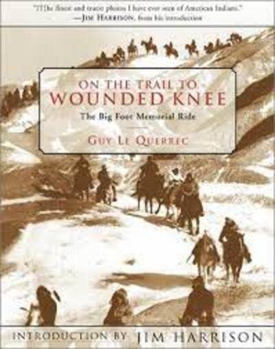 On the Trail to Wounded Knee: The Big Foot Memorial Ride cover