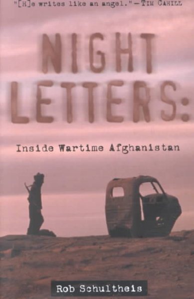 Night Letters: Inside Wartime Afghanistan cover