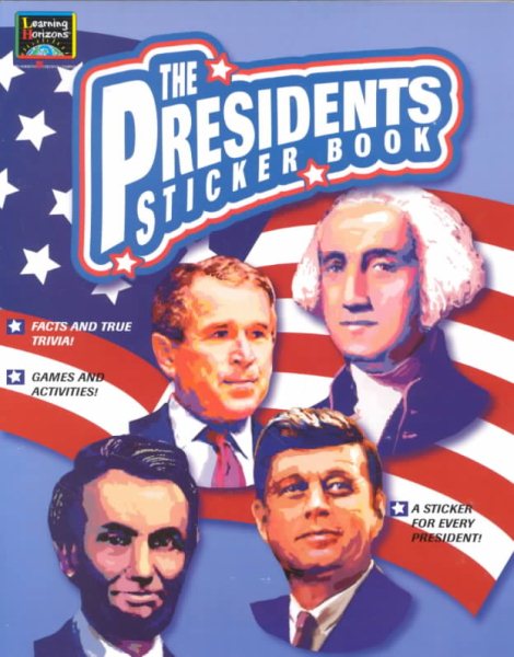 The Presidents Sticker Book (High Q First Activity Books)