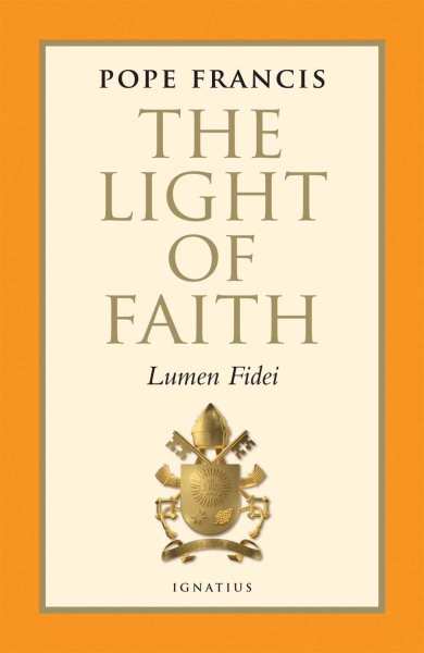 The Light of Faith: Lumen Fidei (Libreria Editrice Vaticana)