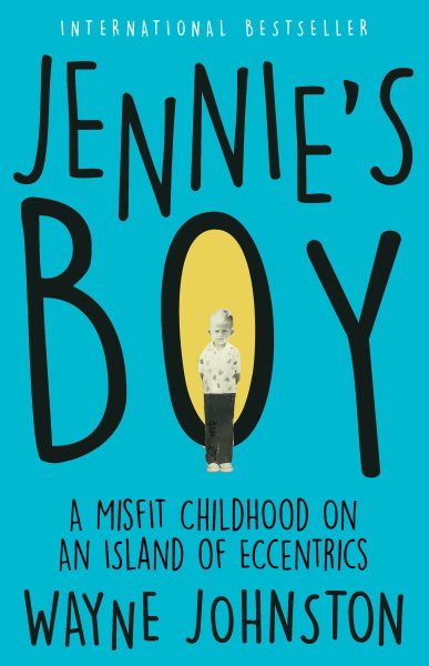 Jennie's Boy: A Misfit Childhood on an Island of Eccentrics cover