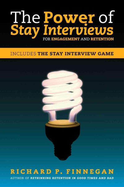 The Power of Stay Interviews for Engagement and Retention cover