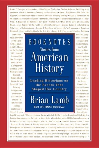 Booknotes: Stories from American History: Leading Historians on the Events That Shaped Our Country cover