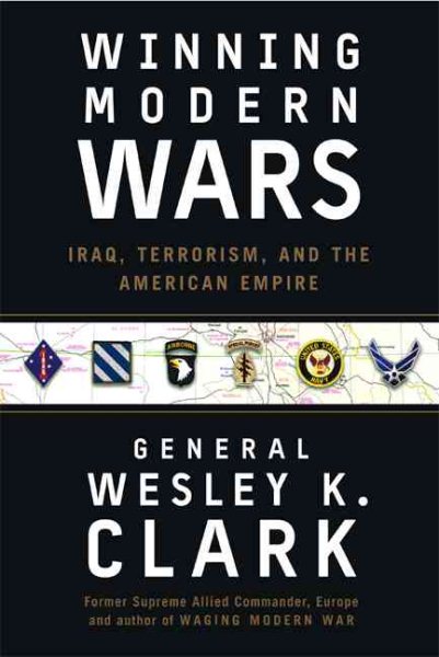 Winning Modern Wars: Iraq, Terrorism And The American Empire cover