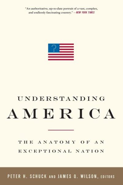 Understanding America: The Anatomy of an Exceptional Nation cover