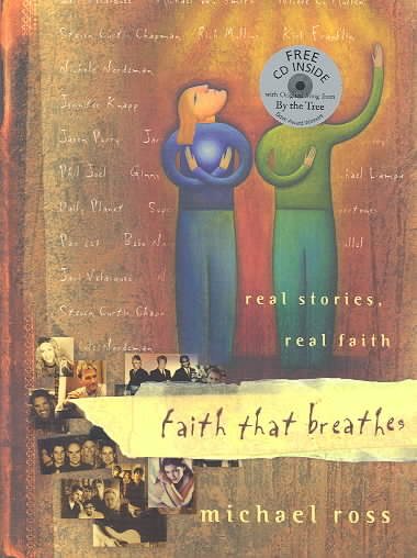 Faith That Breathes: Real Stories, Real Faith cover