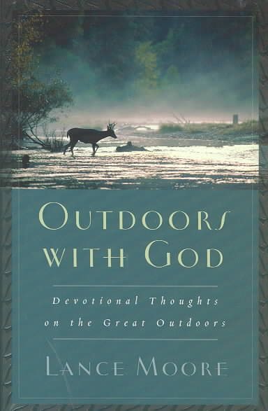 Outdoors with God: Devotional Thoughts on the Great Outdoors cover