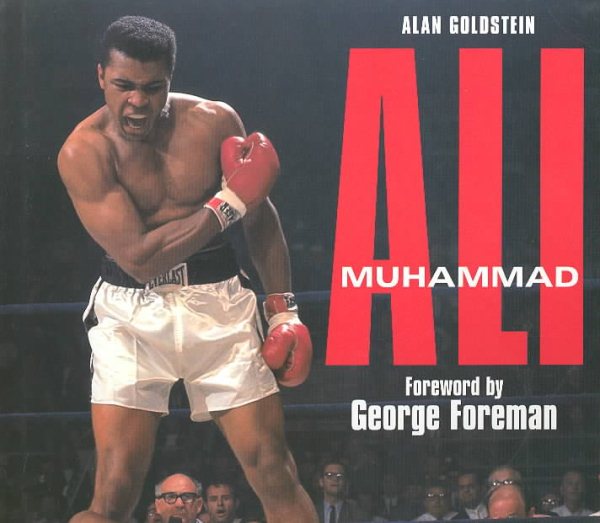 Muhammed Ali: The Eyewitness Story of a Boxing Legend