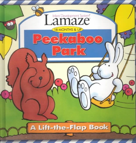 Peekaboo Park: A Lift-The-Flap Book