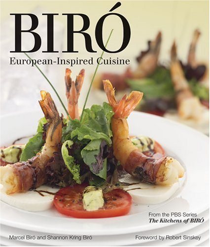Biro: European-Inspired Cuisine (Kitchens of Biro) cover
