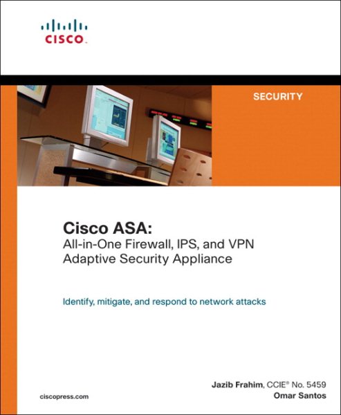 Cisco ASA: All-in-One Firewall, IPS, and VPN Adaptive Security Appliance cover