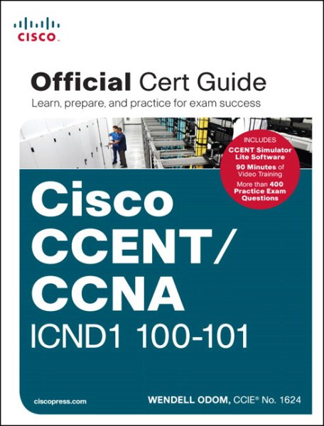 Cisco CCENT/CCNA ICND1 100-101 Official Cert Guide cover