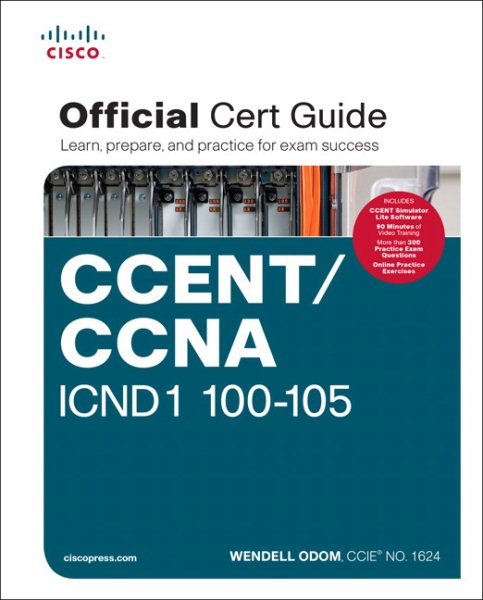 CCENT/CCNA ICND1 100-105 Official Cert Guide cover