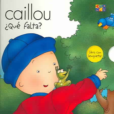 Que Falta? (What's Missing?) (Caillou) (Spanish Edition)