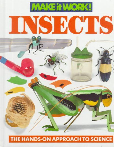 Insects (Make it Work! Science) cover
