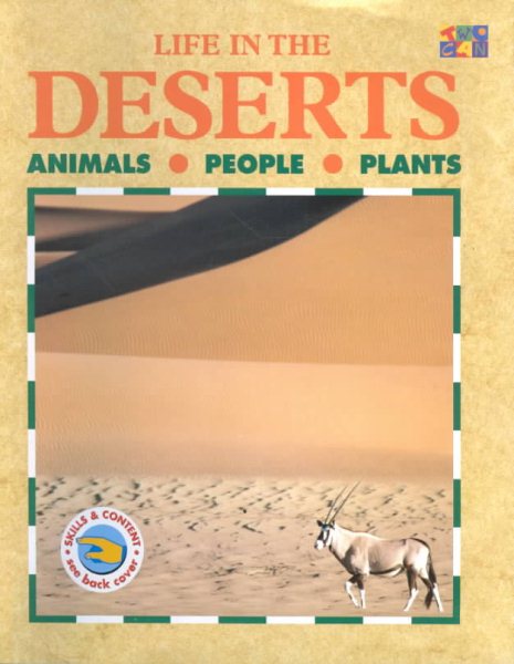 Life in the Deserts animals people plants cover