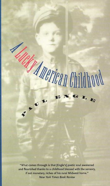 A Lucky American Childhood (Singular Lives)