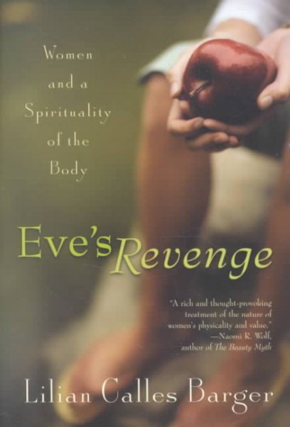 Eve's Revenge: Women and a Spirituality of the Body cover
