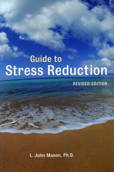Guide to Stress Reduction, 2nd Ed. cover