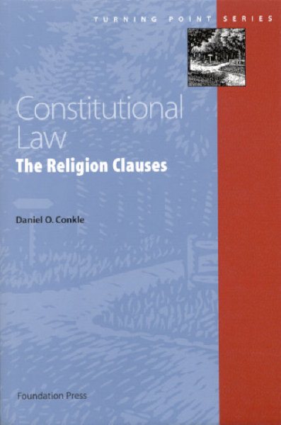 Constitutional Law: Religion Clause (Turning Point Series) cover