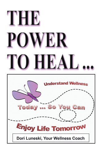 The Power to Heal: On all Levels of Spiritual, Mental, Emotional and Physical cover