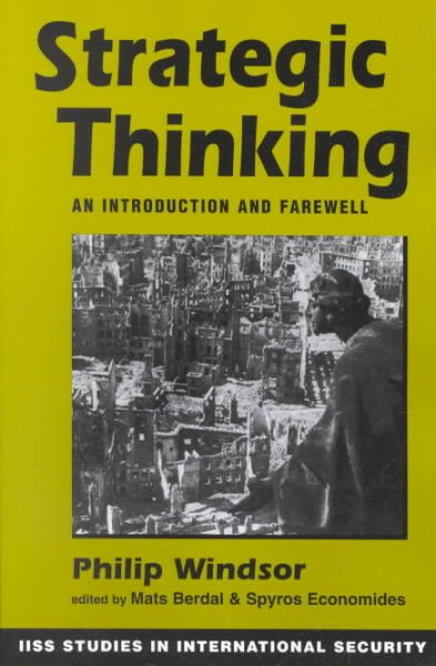 Strategic Thinking: An Introduction and Farewell (Iiss Studies in International Security) cover