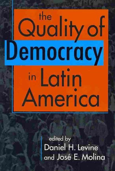 Quality of Democracy in Latin America cover