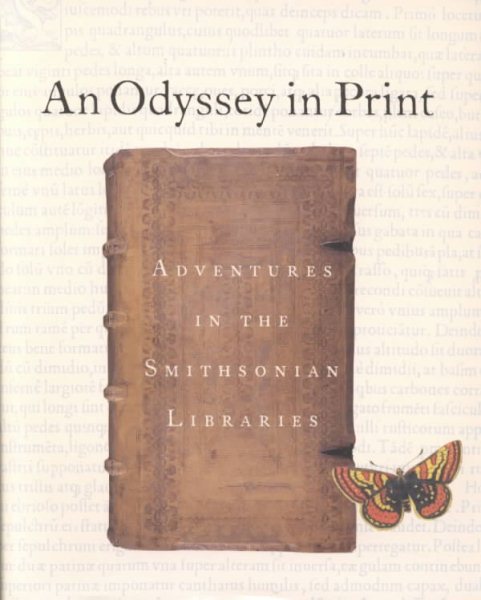 An Odyssey in Print: Adventures in the Smithsonian Libraries cover