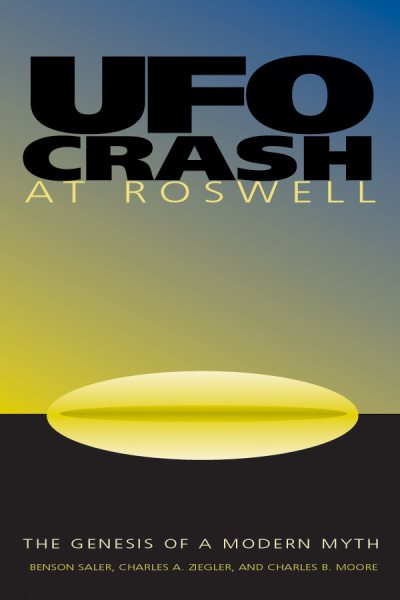 UFO Crash at Roswell: The Genesis of a Modern Myth cover
