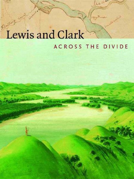 Lewis and Clark: Across the Divide cover