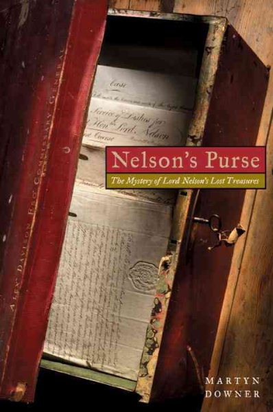 Nelson's Purse: The Mystery of Lord Nelson's Lost Treasures cover