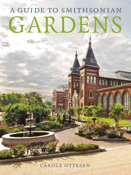 A Guide to Smithsonian Gardens cover