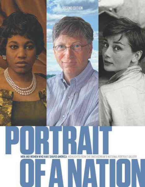 Portrait of a Nation, Second Edition: Men and Women Who Have Shaped America cover